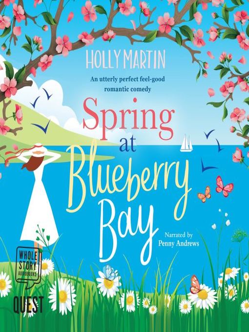 Title details for Spring at Blueberry Bay by Holly Martin - Available